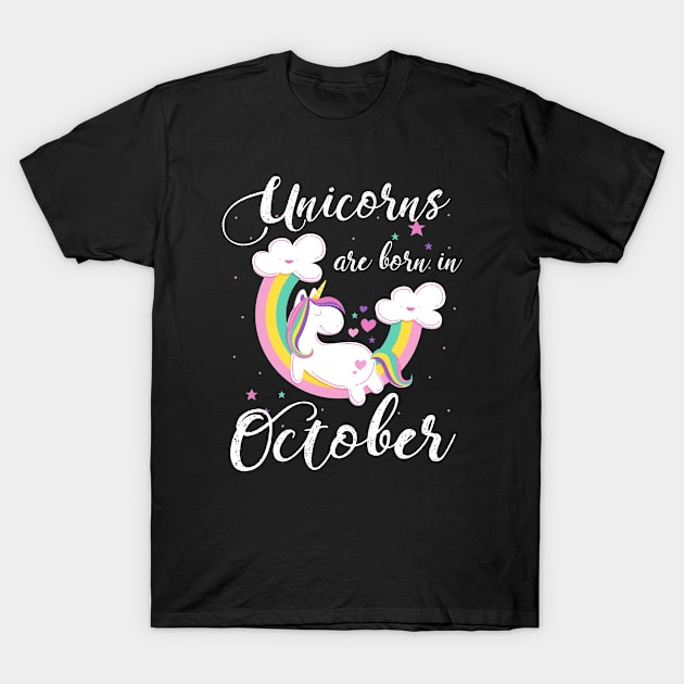 Unicorns Are Born In October T-Shirt by helloshirts